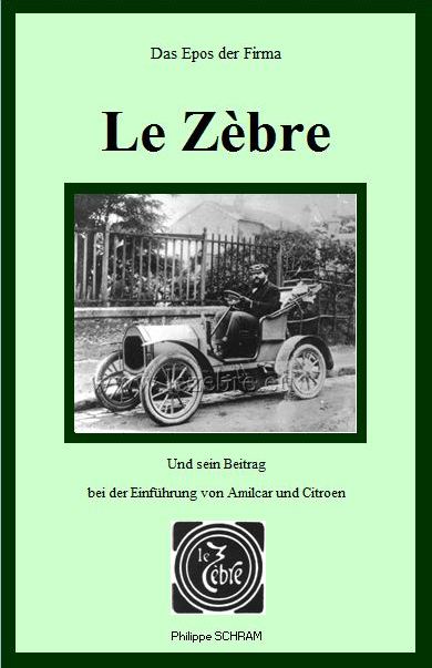 Livre a propos des voitures Le Zebre - Book about Le Zebre car - Buch uber LE Zebre Wagen